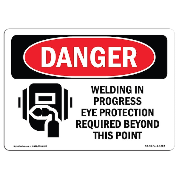 OSHA, Welding In Progress Eye Protection Required, 5in X 3.5in, 10PK, 5" W, 3.5" H, Landscape, PK10